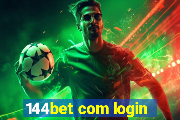 144bet com login